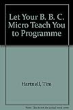 Let your BBC micro teach you to program