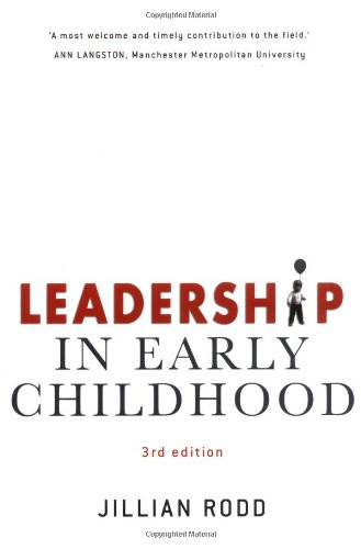 Leadership in Early Childhood: The Pathway to Professionalism