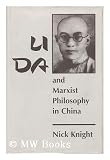 Produkt-Bild: LI Da and Marxist Philosophy in China / by Nick Knight