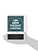 The New Thought Christian: An Introduction to the Life-Changing Concepts of New Thought