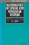 Mathematics of linear and nonlinear systems