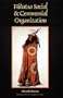 Hidatsa Social and Ceremonial Organization (Bison Book)