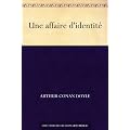 Une affaire d'identit�