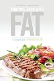 Fighting Back with Fat