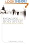 Engaging with the Holy Spirit: Real Questions, Practical Answers