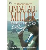 Produkt-Bild: (MCKETTRICK'S PRIDE) BY MILLER, LINDA LAEL(AUTHOR)Paperback Apr-2010