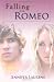 Books : Falling for Romeo