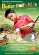 Dvd-Better Golf For Kids-Vol.1 - Golf Multimedia