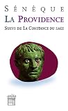 La Providence : Suivie de La Constance du sage