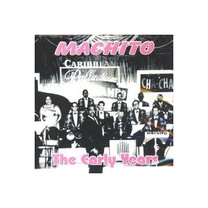 Early Years by Machito (Audio CD - 2008) - Import