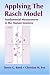 Applying the Rasch Model: Fundamental Measurement in the Human Sciences