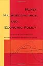 Money, Macroeconomics, and Economic Policy. Essays in Honor of James Tobin.