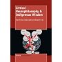 Critical Neurophilosophy & Indigenous Wisdom