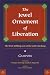 The Jewel Ornament Of Liberation: The Wish-Fulfilling Gem Of The Noble Teachings