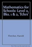 Mathematics for schools. Level 2. Bks.3 and 4, Teacher's resource book