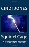 Squirrel Cage
