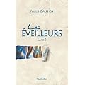 Les �veilleurs - Tome 2 - Ailleurs