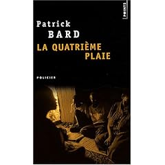 La quatri�me plaie