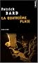 La quatri�me plaie