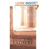 Faith of Our Fathers: A Study of the Nicene Creed