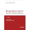 Bürgerliches Recht (f. Österreich) Bürgerliches Recht (f. Österreich)
