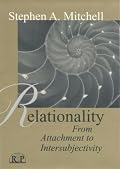 Relationality: From Attachment to Intersubjectivity (Relational Perspectives Book) (Relational Perspectives Book Series)