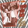 Jamie/Guyden Doowop Collection, Vol. 1: Doop-Doo-Wah