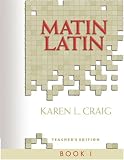 Matin Latin 1: Teacher's Edition