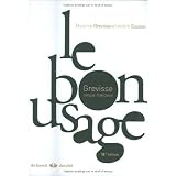 Le bon usage : Grammaire fran�aisepar Maurice Grevisse