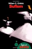 Sufism: A Beginner's Guide