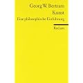 Kunst: Eine philosophische Einf�hrung