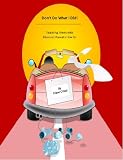 Don't Do What I Did!! - Teaching Teens with Divorced Parents How to Have a Successful Marriage