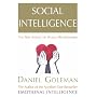 Social Intelligence: The New Science of Human Relationships
