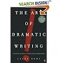Art Of Dramatic Writing: Its Basis in the Creative Interpretation of Human Motives