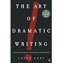 The Art of Dramatic Writing: Its Basis in the Creative Interpretation of Human Motives