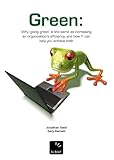 Green : why 
