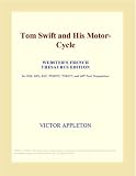 Tom Swift and His Motor-Cycle (Webster s French Thesaurus Edition)