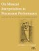 On Musical Interpretation In Percussion Performance