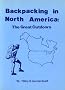 Backpacking in North America: The Great Outdoors (Backpacking guide series)