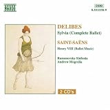 Delibes: Sylvia/Saint-Saëns: Henry VIII