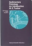 Sedimentary petrology : an introduction