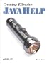 Creating Effective JavaHelp (Java Series)