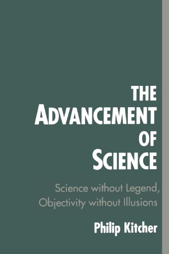 The Advancement of Science: Science Without Legend, Objectivity Without Illusions
