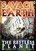 Savage Earth - Restless Planet