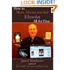 How to Make, Market and Sell Ebooks - All for FREE: Ebooksuccess4free