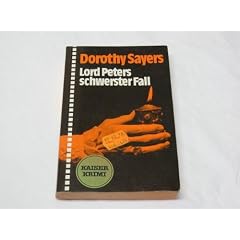 Lord Peters schwerster Fall.