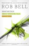 What We Talk About When We Talk About...