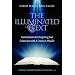 The Illuminated Text: Commentaries for Deepening Your Connection with a Course in Miracles, Vol. 1: Commentaries on Chapters 1-4