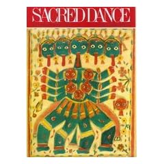 Sacred Dance: Encounter with the Gods (Art and Imagination)