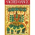 Sacred Dance: Encounter with the Gods (Art and Imagination)